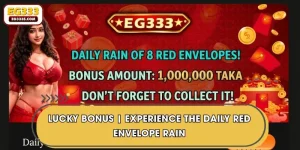 Lucky Bonus | Experience the Daily Red Envelope Rain